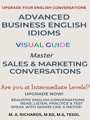 cover image of Advanced Business English Idioms Visual Guide